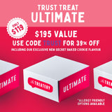 Trust Treat Ultimate Pack ($195 Value)