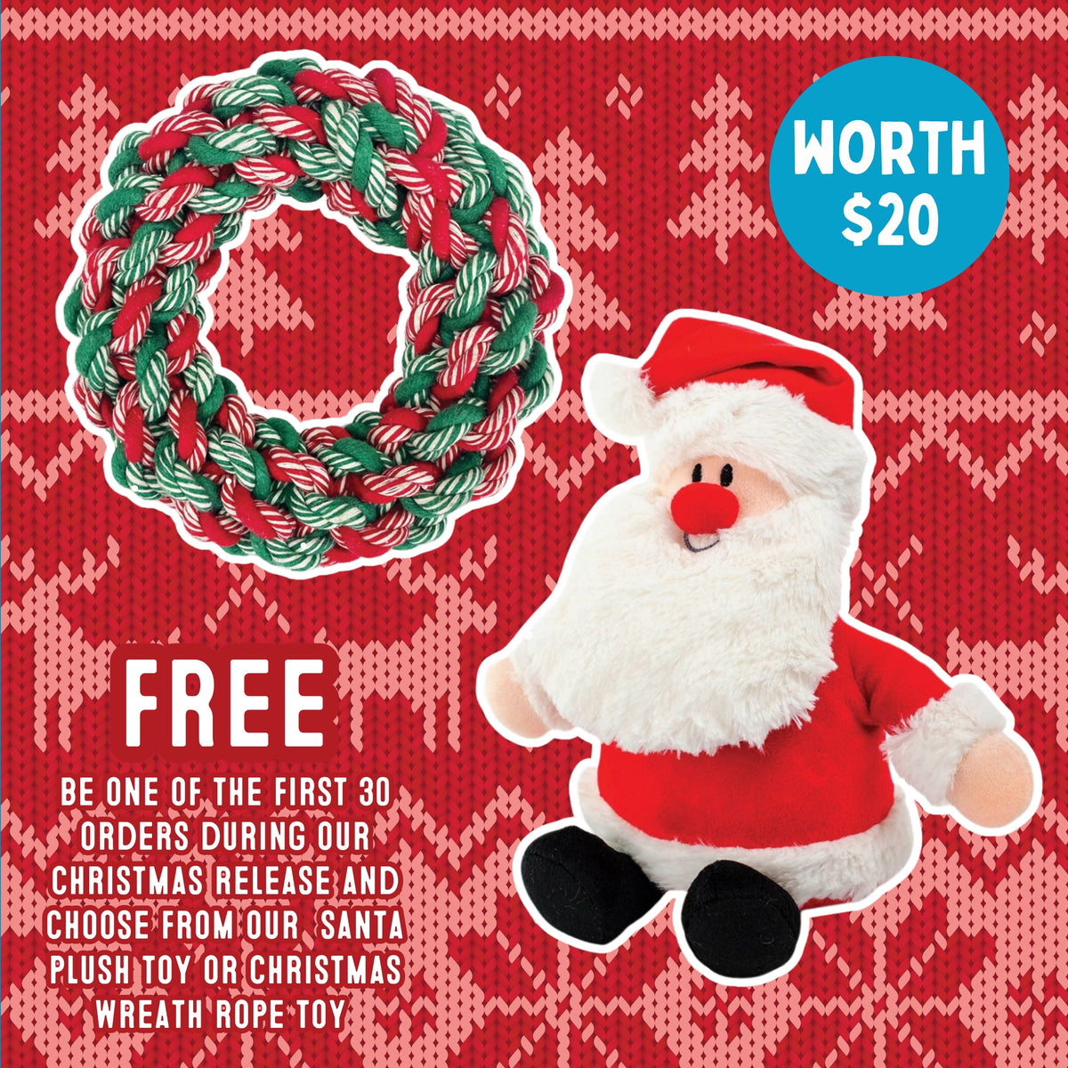 Christmas FREE Plush Santa or Wreath Rope Tug Dog Toy